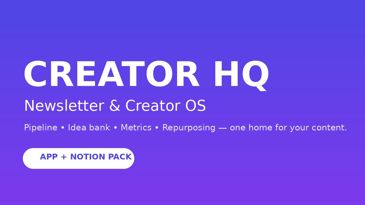 Creator HQ — Newsletter & Creator OS — product cover