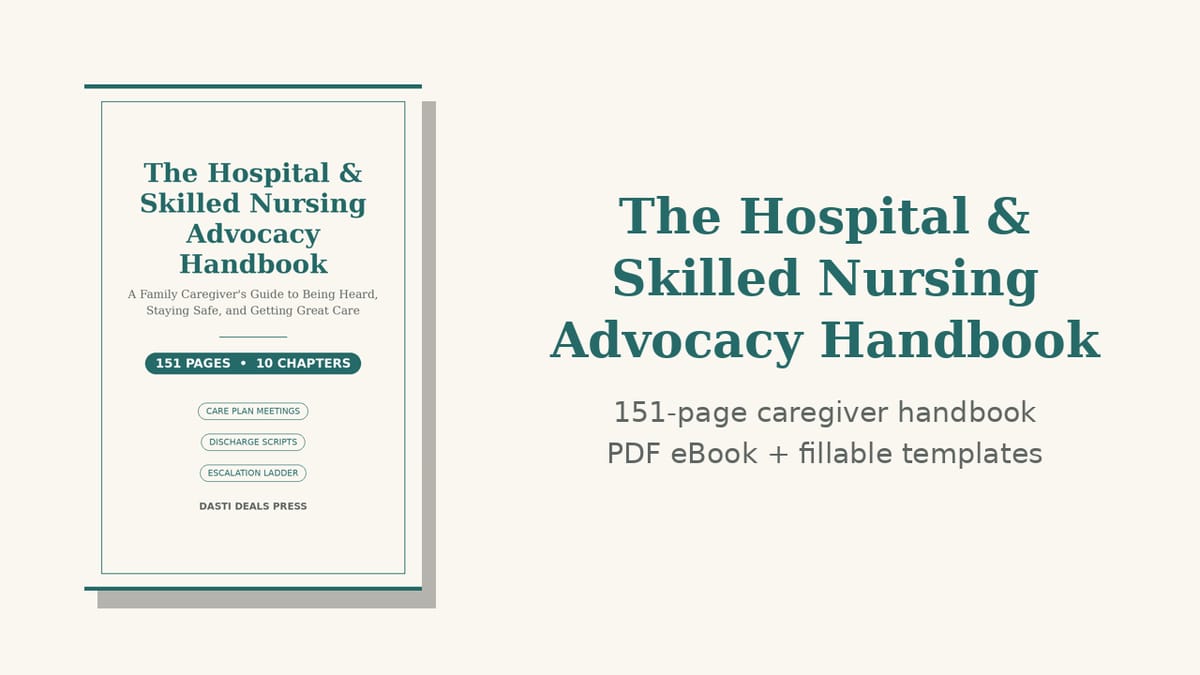 Hospital & Skilled Nursing Advocacy Handbook — product cover