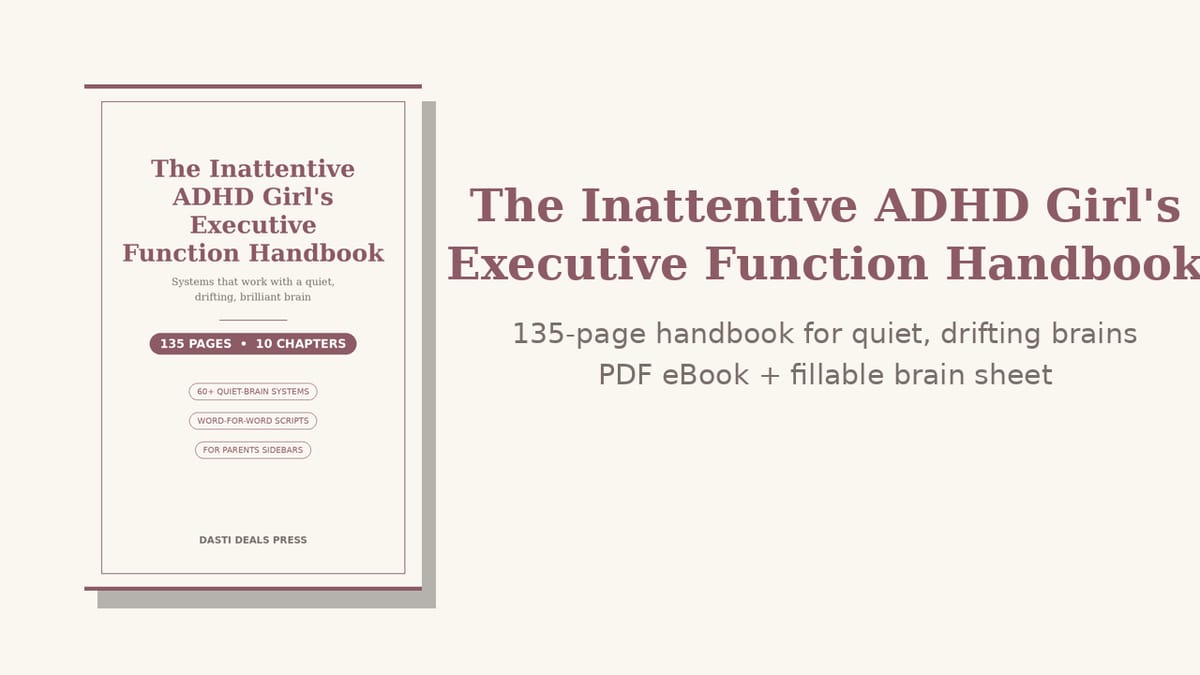 The Inattentive ADHD Girl's Executive Function Handbook — product cover