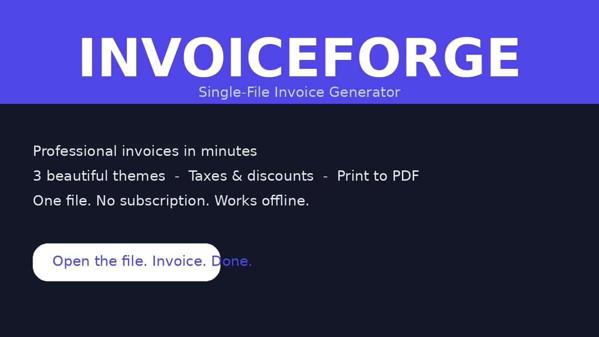 InvoiceForge — Single-File Invoice Generator — product cover