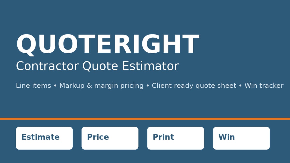 QuoteRight — Contractor Quote Estimator — product cover